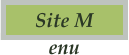 Site M enu